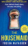 The Housemaid buddy read!!
