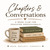 Chapters & Conversations