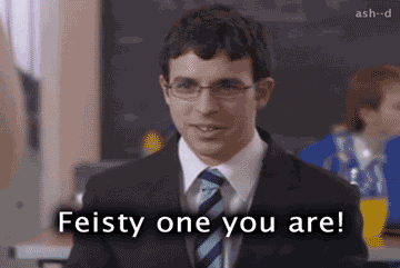 feisty