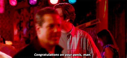 Congratulations on your penis man