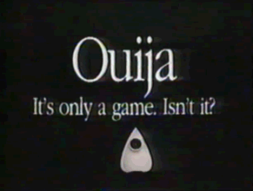 ouija