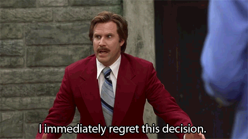 I immediately regret this decision gif