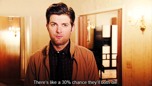 If there is a chance. If there is a chance