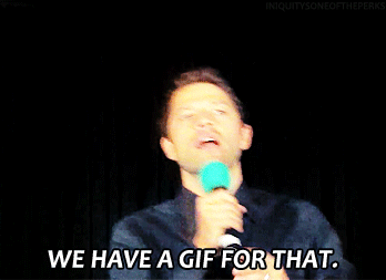 SPNG Tags: Misha / We have a gif for that / This Fandom</p><br /><br /><br /><br /><br /><br /><br /><br /><p>Looking for a particular Supernatural reaction gif? This blog organizes them so you don’t have to spend hours hunting them down.