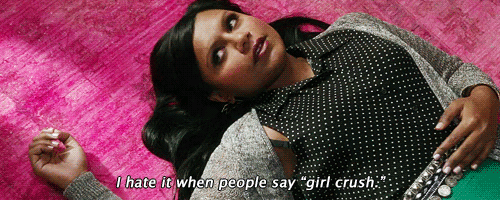 girl crush