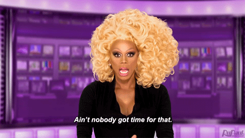 aintnobodygottime4that
