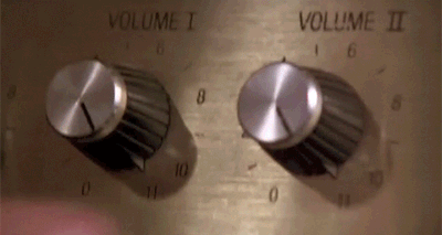 turn it up to 11