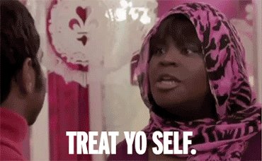 treatyoself.gif