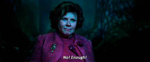 photo harry-potter-dolores-umbridge-no-enough_zpsdpcc4sib.gif