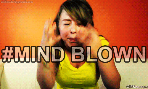 mind blown
