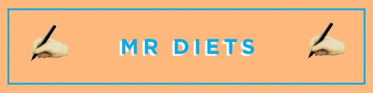MR-Diets-Series-Man-Repeller