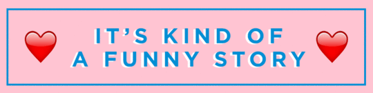 its-kind-of-a-funny-story-series-man-repeller