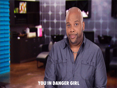 you in danger
