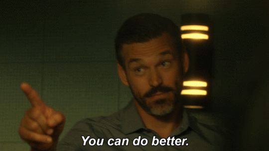 Image result for do better gif