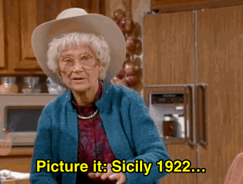 Sophia from The Golden Girls saying 