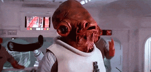 Image result for admiral ackbar gif
