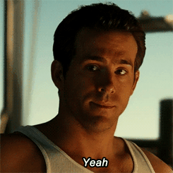 ryan renyolds saying yeah