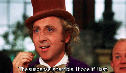 A gif of Gene Wilder as Willy Wonka saying, 