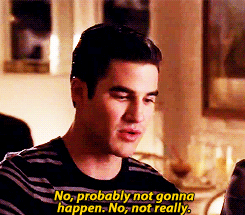 Not_gonna_happen_nope_no_blaine_um.gif