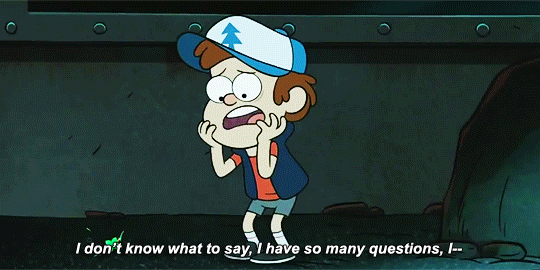 GIF of Adventure Time character saying I don't know what to say, I have so many questions. I...