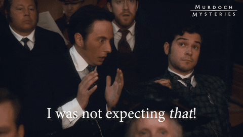 I was not expecting that