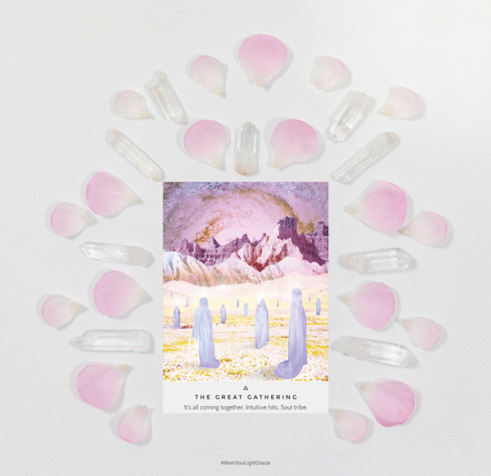 The great gathering Rebecca Campbell The Work Your Light Oracle