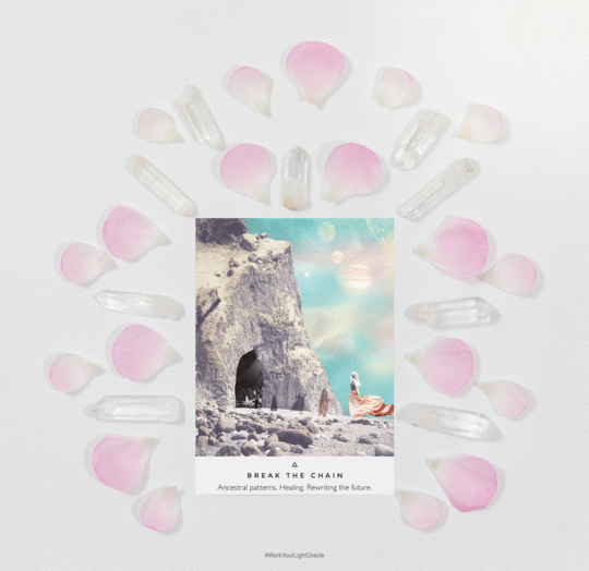 Break the Chain Rebecca Campbell Work Your Light Oracle