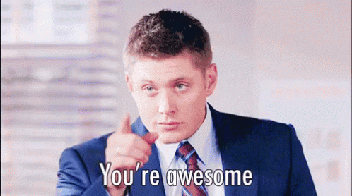 Supernatural | You're awesome!
