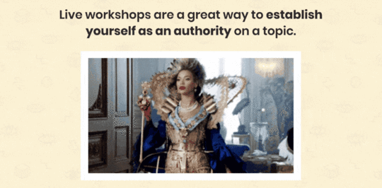 Establish authority with live workshops