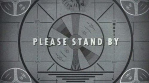 Fallout4 Please Stand By GIF - Fallout4 Please Stand By Video Game - Discover & Share GIFs