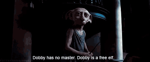 a picture of dobby from harry potter with the caption dobby has no master dobby is a free elf