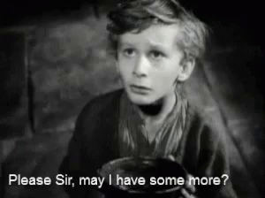 Czarno-biały gif z filmu Oliver Twist (1948), na którym główny bohater z błagalną miną podnosi pustą miskę, mówiąc 'Please Sir, may I have some more?'.