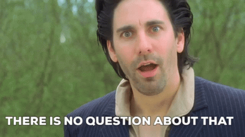 A GIF of Wolf (Scott Cohen) in the miniseries 'The 10th Kingdom'. He earnestly says 'There is no question about that!'