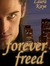 Forever Freed