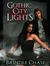Gothic City Lights