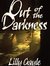 Out of the Darkness