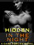 HIdden in the Night