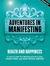 Adventures in Manifesting: Health and Happiness