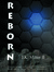 Reborn