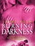 Burning Darkness