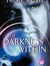 The Darkness Within