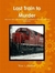 Last Train to Murder