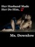 Her Husband Made Her Do Him, 2 ebook cover
