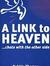 A Link To Heaven...Chats With The Otherside 