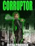 Corruptor
