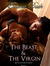 The Beast and the Virgin