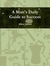 A Man's Daily Guide to Success