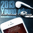 The 2013 YA Audiobook Challenge graphic was designed by Jessi of Otherwhere.Co!