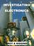 Investigating Electronics