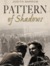 Pattern of Shadows